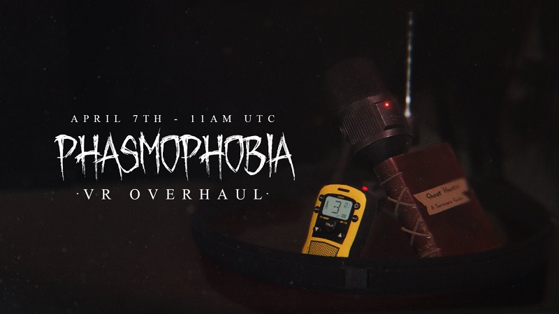 Phasmophobia VR overhaul update April 2022.