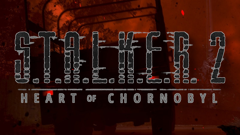S.T.A.L.K.E.R. 2 logo with a truck in the background.